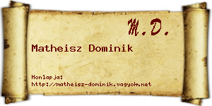 Matheisz Dominik névjegykártya